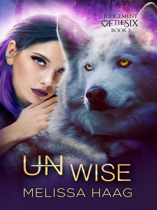 Title details for (Un)wise by Melissa Haag - Available